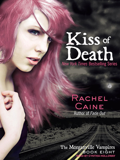 Title details for Kiss of Death by Rachel Caine - Available